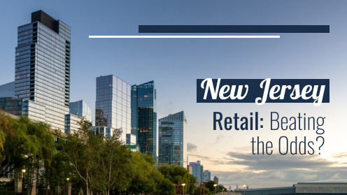 New Jersey Retail: Beating the Odds?