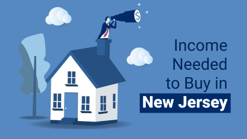 New Home Buyer in NJ? This Is How Much You Need to Earn