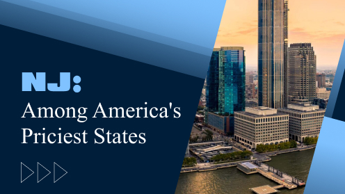 New Jersey: Among America’s Priciest States for Living