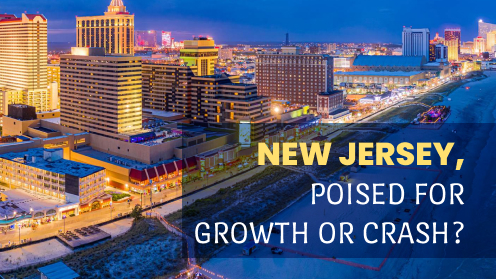 New Jersey, Poised for Growth or Crash?