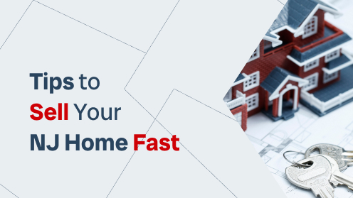 5 Proven Tips to Sell Your NJ Home Fast