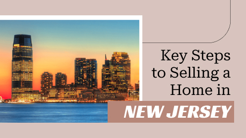 Key Steps to Selling a Home in New Jersey